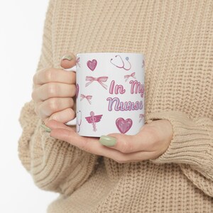 Nurse Appreciation Ceramic Mug, Gift for Nurses, Cute Nurse Mug, Coffee Cup for Nurse, Hospital staff, In My Nurse Era Mug