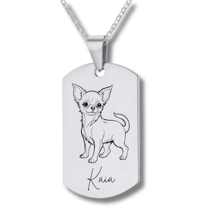 May include: Silver dog tag necklace with a black and white outline of a chihuahua and the name Kaia engraved on the tag.