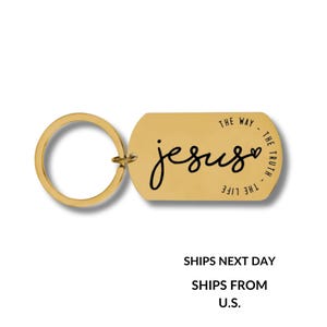 Jesus, The Way, The Truth, The Life Stainless Steel Engraved Keychain