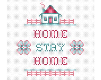 Home Stay Home Counted Cross Stitch Pattern Instant Download