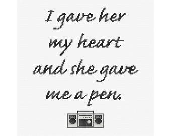 I Gave Her My Heart and She Gave Me a Pen Counted Cross Stitch Pattern Instant Download