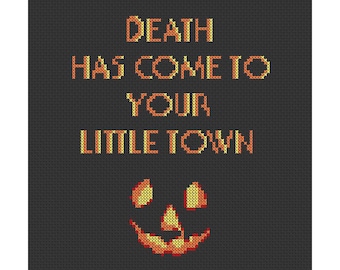 Death Has Come Halloween Counted Cross Stitch Pattern Instant Download