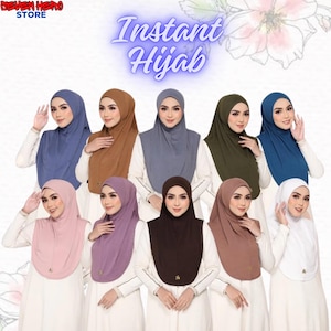 May include: A group of ten women wearing different coloured instant hijabs. The hijabs are all made of a soft, stretchy fabric and have a simple, elegant design. The text "Instant Hijab" is written in large, bold letters at the top of the image.