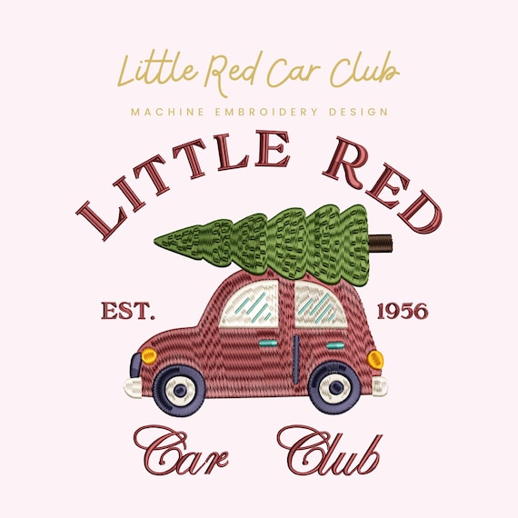 Little Red Car Club Embroidery File |  Digital Download for Machine Embroidery | 1 Size