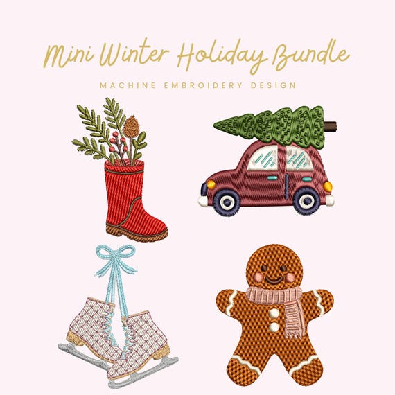 Mini Winter Holiday Bundle Embroidery File |  Digital Download for Machine Embroidery | 4 Designs