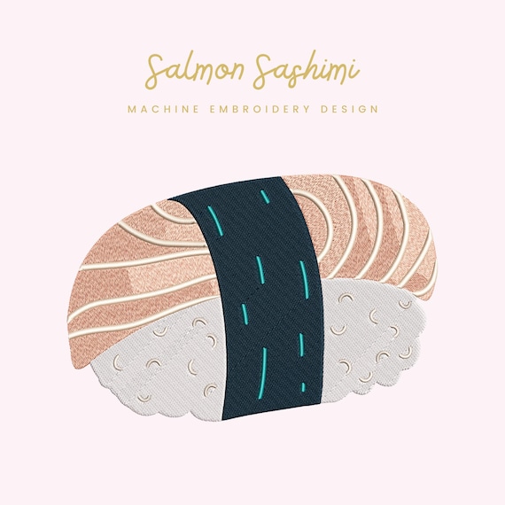 Salmon Sashimi Embroidery File | Digital Download for Machine Embroidery | 6 Sizes | Sushi Stitch • Food Embroidery