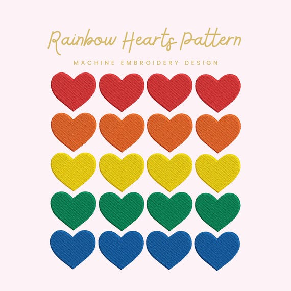 Rainbow Hearts Pattern Embroidery File |  Digital Download for Machine Embroidery | 6 Sizes | Colorful Hearts • Modern Rainbow
