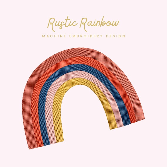 Rustic Rainbow Embroidery File |  Digital Download for Machine Embroidery | 6 Sizes | Boho Rainbow • Nursery and Home Decor