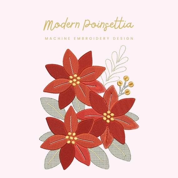 Modern Poinsettia Embroidery File |  Digital Download for Machine Embroidery | 7 Sizes | Christmas Flower • Holiday Floral Embroidery