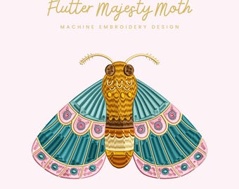 Flutter Majesty Moth Embroidery File |  Digital Download for Machine Embroidery | 6 Sizes | Decorative Moth • Folk-Inspired Insect