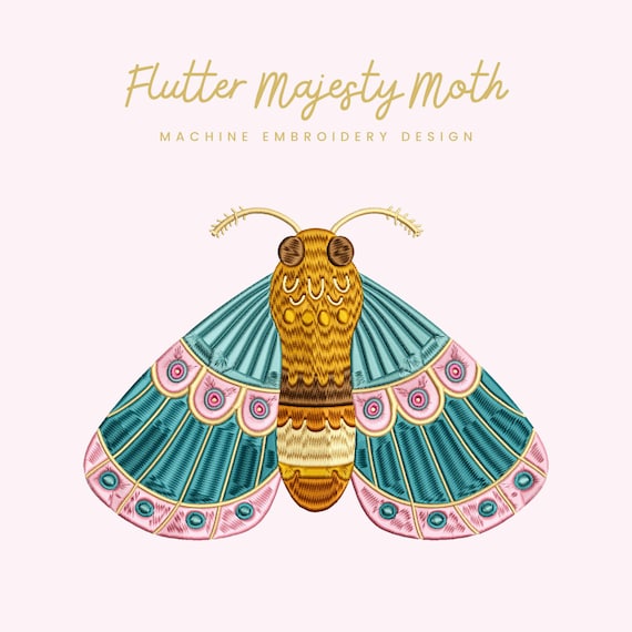 Flutter Majesty Moth Embroidery File |  Digital Download for Machine Embroidery | 6 Sizes | Decorative Moth • Folk-Inspired Insect