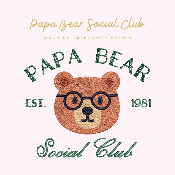 Papa Bear Social Club Embroidery File |  Digital Download for Machine Embroidery | 1 Size