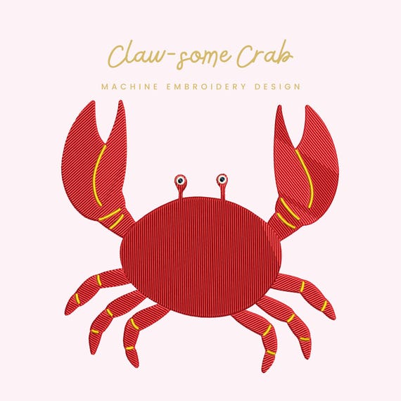 Claw-some Crab Embroidery File |  Digital Download for Machine Embroidery | 6 Sizes | Cute Crab • Ocean Theme