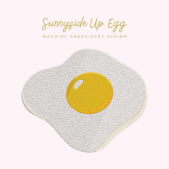 Sunny Side Up Egg Embroidery File | Digital Download for Machine Embroidery | 7 Sizes | Fried Egg Stitch • Breakfast Food Embroidery