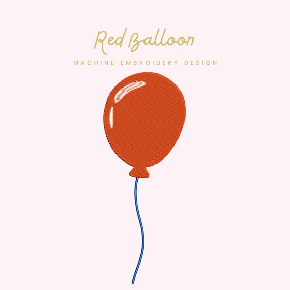 Red Balloon Embroidery File | Digital Download for Machine Embroidery | 6 Sizes | Party Balloon • Birthday Embroidery