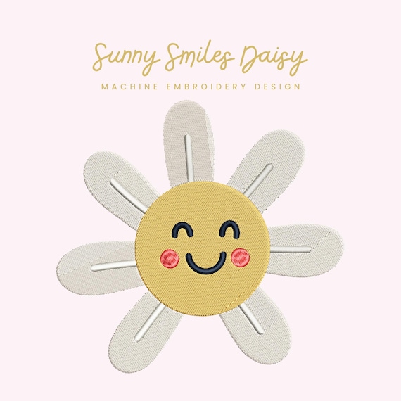 Sunny Smiles Daisy Embroidery File | Digital Download for Machine Embroidery | 6 Sizes | Smiling Flower • Kids and Nursery