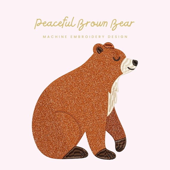 Peaceful Brown Bear Embroidery File |  Digital Download for Machine Embroidery | 6 Sizes