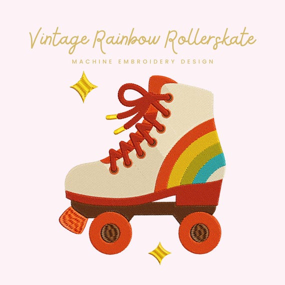 Vintage Rainbow Rollerskate Embroidery File |  Digital Download for Machine Embroidery | 6 Sizes | Retro Skate • Instant Download