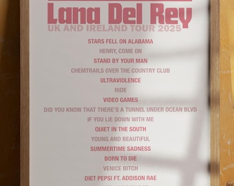 Lana Del Rey Glasgow Cardiff Liverpool Dublin London Wembley 2025 UK and Ireland Tour Setlist Poster A4  Merch
