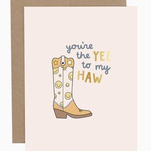 Yee To My Haw Western Greeting Card