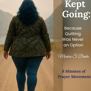 She Kept Going – 8-Day Devotional for Women (Printable PDF)