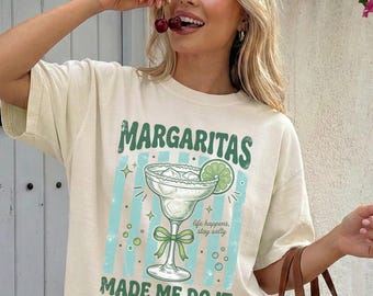 Margaritas Made Me Do It Shirt, Funny Margarita Tee, Tequila Lover Shirt, Girls Trip Tee, Summer Drinking Shirt, Fiesta Tee, Birthday gift