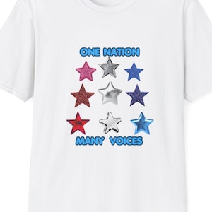One Nation Many Voices star USA T-Shirt, USA Patriotic Design, Red White and Blue Tee, 4th of July Shirt, Protest Graphic Tee, Freedom Shirt