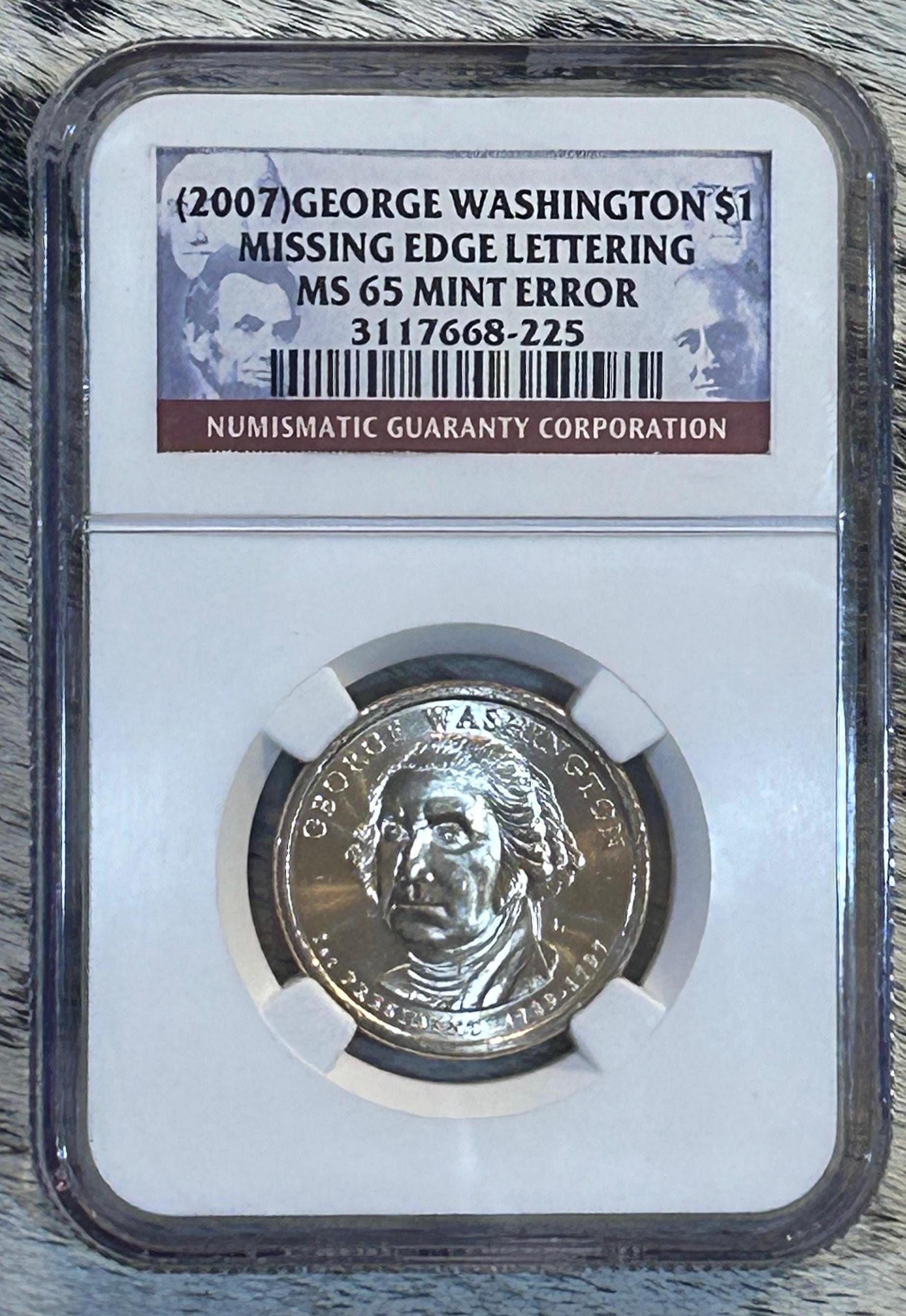2007 Presidential Dollar George Washington Missing Edge Lettering