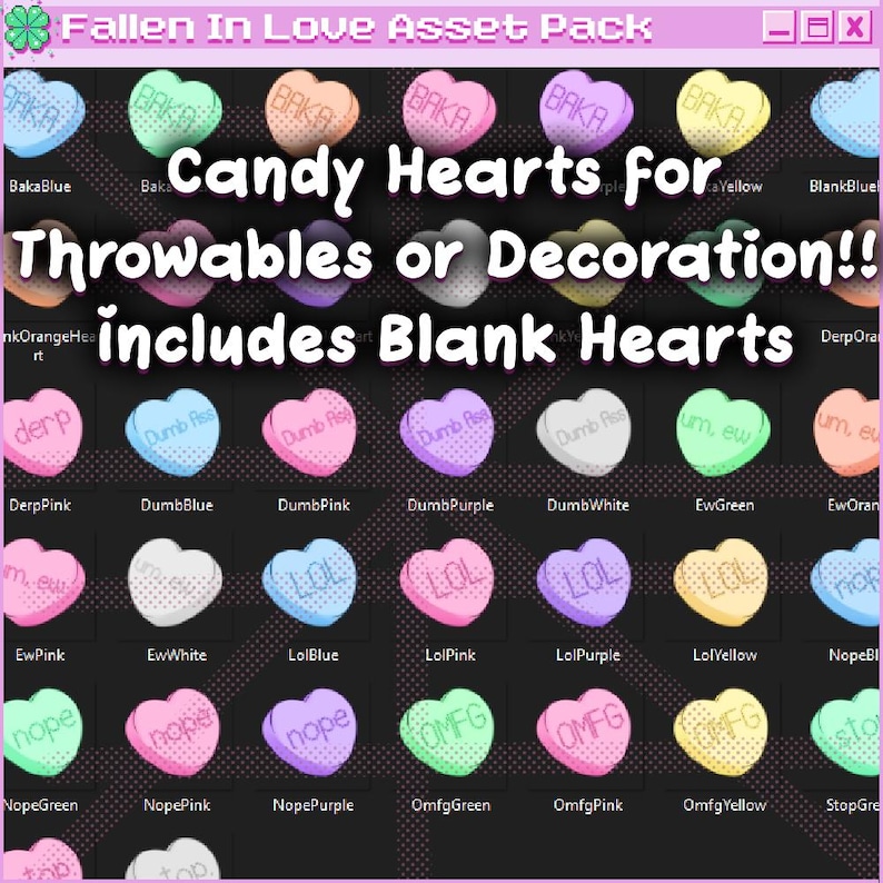 May include: A set of 25 candy heart graphics with various phrases, including "Baka", "Derp", "Dumb Ass", "Ew", "Lol", "Nope", and "OMFG". The hearts are pink, blue, green, yellow, and white. The graphics are perfect for use in digital projects or as printable stickers.