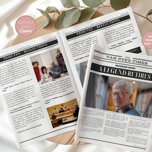 May include: Newspaper-style printables with the headline "Tributes + Reflections" and "A Legend Retires." The pages feature articles, photos, and the text "The Van Dyke Times." The design includes a pink circle with the text "Editable with Canva."