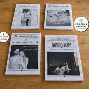 May include: Four wedding newspaper-themed prints with black and white photos of couples. The headlines read "The Wedding Post" and "The Newlywed Times." The prints are on a wooden surface. The text "Your design or our template" is visible.