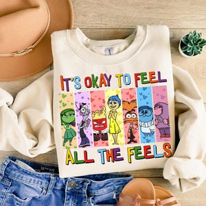 Inside Out It&#39;s Okay To Feel All Shirt, Disney Shirts, Mental Health Kids Shirt, Inside Out Sweatshirt, Inside Out Characters Shirt