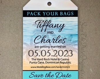 May include: A beach-themed save the date card with a blue and white ocean background, palm trees, and the text "Pack Your Bags Tiffany and Charles are getting married on 05.05.2023 The Hard Rock Hotel & Casino Punta Cana, Dominican Republic www.WeddingBase.com/tandc552023 Save the Date Formal Invitation to Follow"