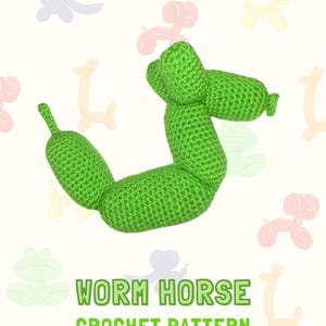 May include: Green crocheted worm horse amigurumi toy. The toy is shaped like a horse with a long neck and a tail. The toy is surrounded by colourful balloon animal illustrations.