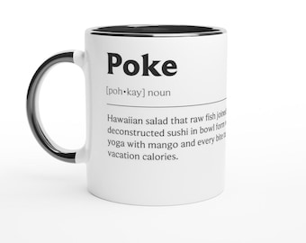 Poke Gift Mug: Clever Wordplay Design (Ceramic, 11oz)