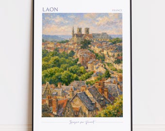 Laon Druck - Laon Kunst - Laon Poster - Laon Malerei Frankreich Reise Poster