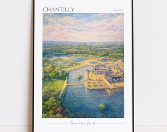 Chantilly Print - Chantilly Art - Chantilly Poster - Chantilly Painting France poster