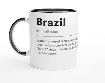 Taza de café de Brasil: Diseño con definición divertida, cerámica de 325 ml.