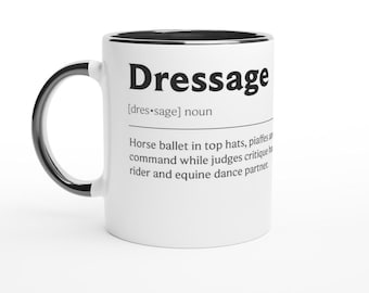 Dressage Mug: Humorous Dictionary Print - Ceramic 11oz