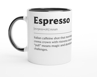 Espresso Coffee Mug - Witty Definition Print, Ceramic 11oz