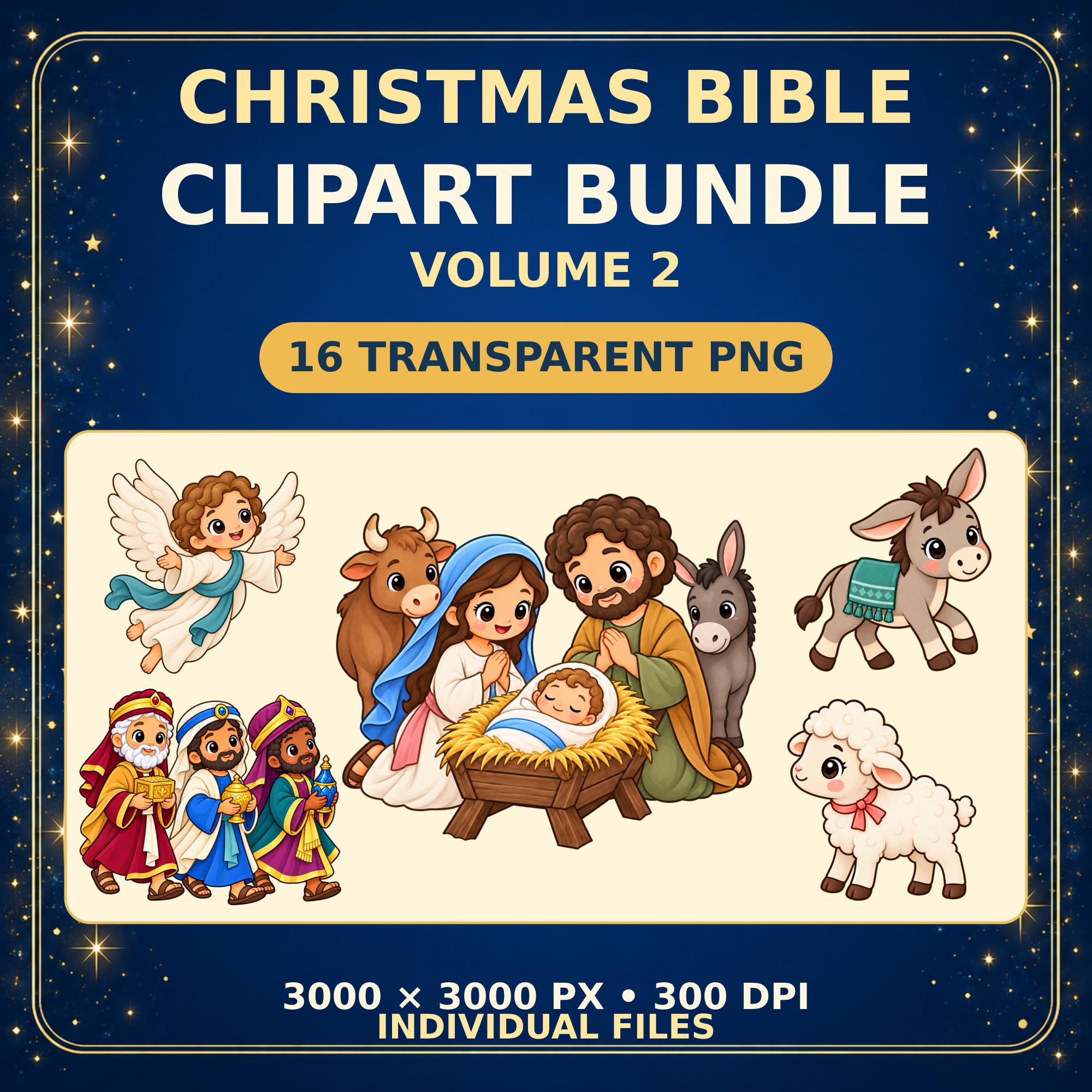 Christmas Bible Kawaii Clipart Vol 2, 16 Transparent PNGs, 3000px Nativity Digital Art