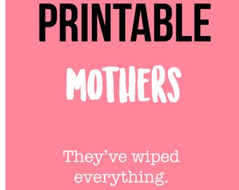 Mother's Day PRINTABLE card (download only) funny mothers day card