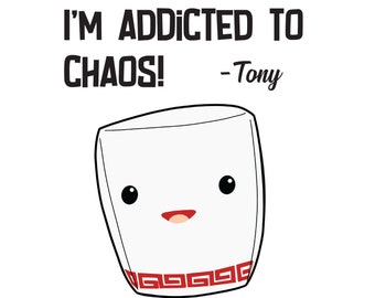 Tony addicted to chaos Brandon Whitten Fun greeting card (any occasion card)
