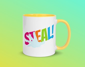 STEAL! Colored Mug
