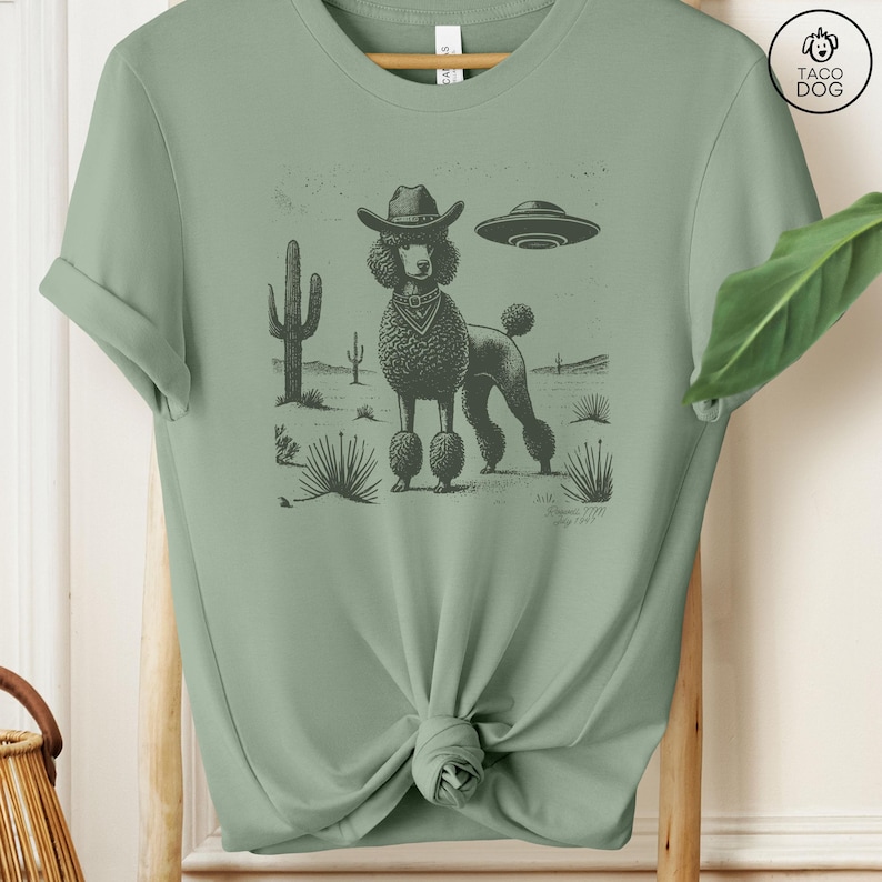 Poodle Shirt, Poodle Vintage Shirt UFO Western Shirt, Retro T-Shirt, Cowboy TShirt, Wild West, Dogful DogMom, Dogfulness Shirting Sage TShirt