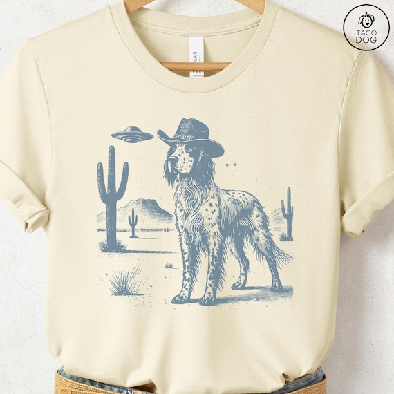 Vintage English Setter T-Shirt:Vintage Cowboy Hat UFO - Taco Dog