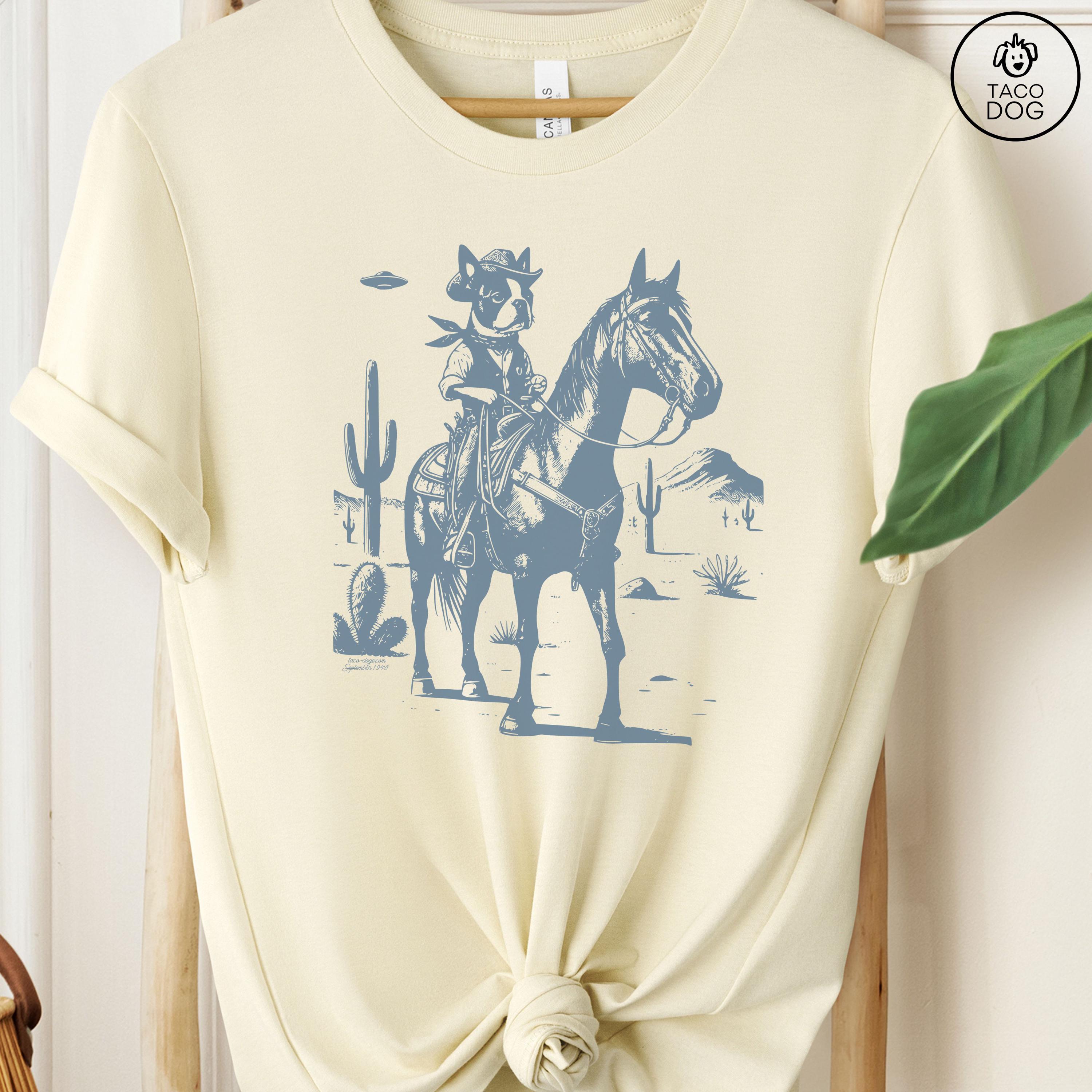 Boston Terrier Shirt, Cowboy Dog, Vintage Dog T-Shirt, Dog Mom, Funny Dog Shirt, Dog Gift, Desert Horse, Cactus Tshirt, Horseback Dog, UFO