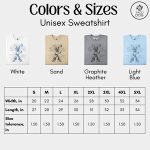 May include: Unisex sweatshirt size chart with measurements in inches. The chart shows the width and length of the sweatshirt in different sizes, from S to 5XL. The chart also includes a size tolerance of 1.50 inches. The sweatshirt is available in five colors: white, sand, graphite heather, light blue.