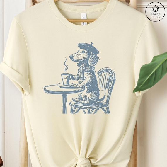 Dachshund Paris, Vintage Dog Shirt, Funny Tshirt, Funny Dog Shirt, French Dog T-Shirt, Dog Mom Shirt Coffee Dog, Wiener Dog Mom, Doxie Dad
