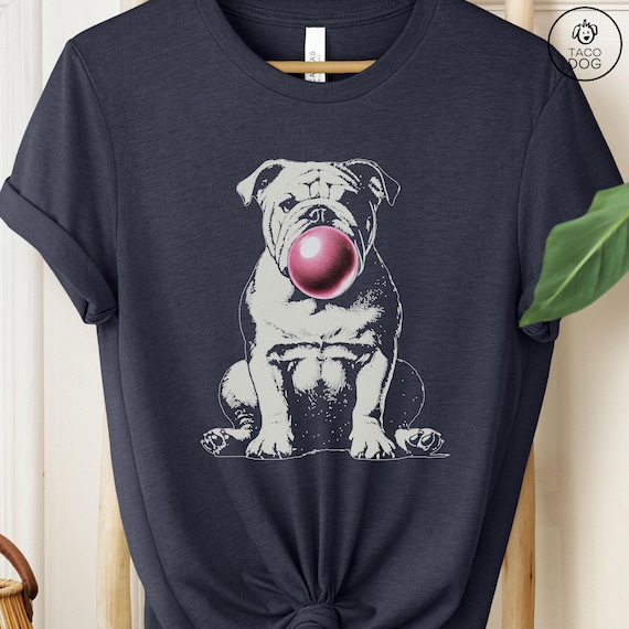 English Bulldog T-shirt, Bubble Gum Sweatshirt, Funny Tshirt
